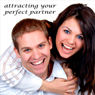 Attracting Your Perfect Partner