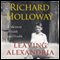 Leaving Alexandria: A Memoir of Faith and Doubt