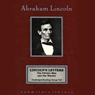 Lincoln's Letters: The Private Man and the Warrior