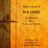 MR James: The Short Stories