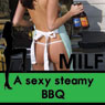 A Sexy Steamy BBQ: The MILF Diaries