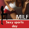 Sexy Sports Day: The MILF Diaries