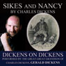 Sikes and Nancy: Dickens on Dickens