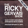 The Xfm Vault: The Best of the Ricky Gervais Show with Stephen Merchant and Karl Pilkington: From the Radio Show Where it All Started