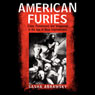 American Furies: Crime, Punishment, and Vengeance in athe Age of Mass Imprisonment