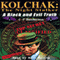 Kolchak the Nightstalker: A Black and Evil Truth