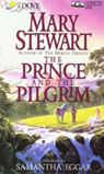 The Prince and the Pilgrim: (Classics of Arthurian Legend)