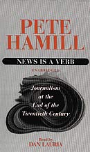 News Is a Verb: Journalism at the End of the 20th Century