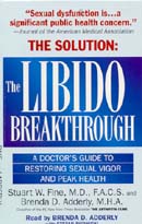 The Libido Breakthrough: A Doctor's Guide to Restoring Sexual Vigor and Peak Health