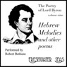 The Poetry of Lord Byron, Volume IX: Hebrew Melodies and Other Poems