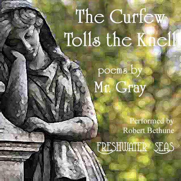 The Curfew Tolls the Knell of Parting Day: Poems by Mr. Gray, including 'Elegy Written in a Country Churchyard'