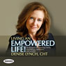 Living an Empowered Life