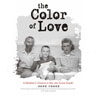 The Color of Love