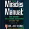 Miracles Manual Volume 2: The Secret Coaching Sessions