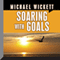 Soaring with Goals