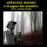 Sherlock Holmes e il segno dei quattro [Sherlock Holmes and the Sign of Four]