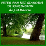 Peter Pan nei giardini di Kensington [Peter Pan in Kensington Gardens]