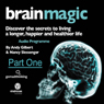 Brain Magic - Part One: Brain Facts & Figures