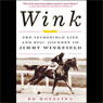 Wink: The Incredible Life and Epic Journey of Jimmy Winkfield