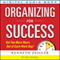 Organizing for Success: Second Edition