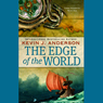 The Edge of the World: Terra Incognita, Book 1