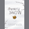 Mercy Snow: A Novel