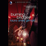 Burning Bridges: A Retrievers Novel
