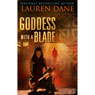 Goddess with a Blade