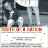 Mirth of a Nation: Audio Companion, Fellow Traveler, and Friend for Life
