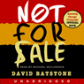 Not for Sale: The Return of the Global Slave Trade - and How We Can Fight It