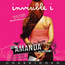 The Invisible I: Amanda Project: Book 1