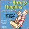 The Henry Huggins Audio Collection
