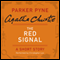 The Red Signal: A Parker Pyne Short Story