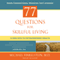 77 Questions for Skillful Living: A New Path to Extraordinary Health
