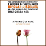A Promise of Hope: A Woman with Bipolar Disorder and the Miraculous Treatment That Cured Her