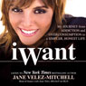 iWant: My Journey from Addiction and Overconsumption to a Simpler, Honest Life