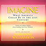 Imagine: What America Could Be in the 21st Century