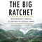 Big Ratchet: How Humanity Thrives in the Face of Natural Crisis