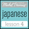 Michel Thomas Beginner Japanese Lesson 4