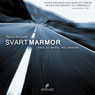 Svart marmor [Black Marble]