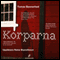Korparna [The Crows]
