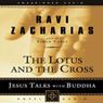 Lotus and the Cross: Jesus Talks with Buddha