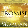 The Promise: How God Works All Things Together for Good