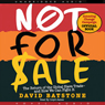 Not for Sale: The Return of the Global Slave Trade and How We Can Fight It