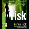 Risk: Are You Willing to Trust God with Everything?: God's Man Series