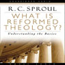 What Is Reformed Theology: Understanding the Basics