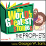 The World's Greatest Stories KJV V1: The Prophets
