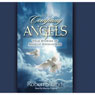 In the Company of Angels: True Stories of Angelic Encounters