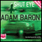 Shut Eye