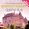 Queens' Play